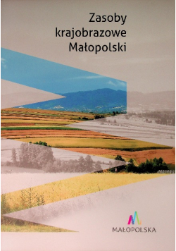Zasoby Krajobrazowe Małopolski