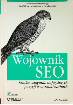 Wojownik SEO Sztuka osiągania najwyższych pozycji