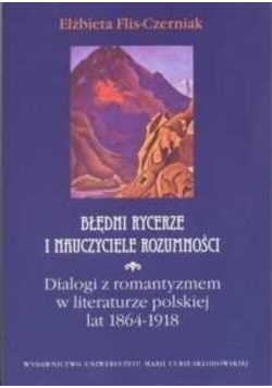 Błędni rycerze i nauczyciele rozumności