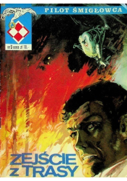 Pilot śmigłowca Nr 3 / 89 Zejście z trasy