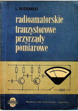 Radioamatorskie tranzystorowe przyrządy pomiarowe