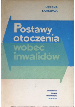Postawy otoczenia wobec inwalidów