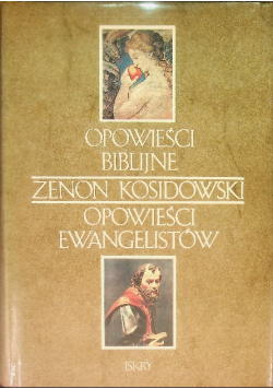 Opowieści biblijne Opowieści ewangelistów