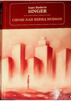 Cienie nad rzeką Hudson