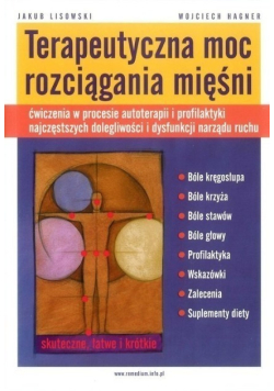 Terapeutyczna moc rozciągania mięśni