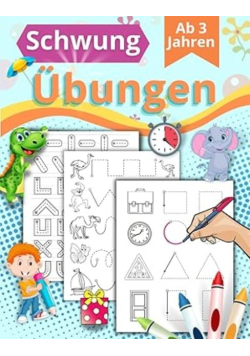 Schwungubungen Ab 3 Jahren: Ideale Vorbereitung Fur Den Kindergarten