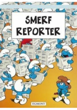 Przygody Smerfów Tom 22 Smerf Reporter