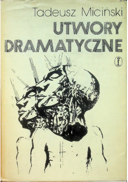 Miciński Utwory dramatyczne Tom 2