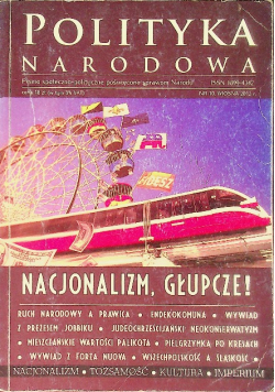 Polityka narodowa nacjonalizm, głupcze!