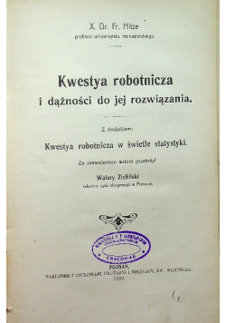 Kwestya robotnicza i dążności do jej rozwiązania 1909 r.