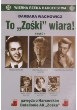 To Zośki wiara Część 1