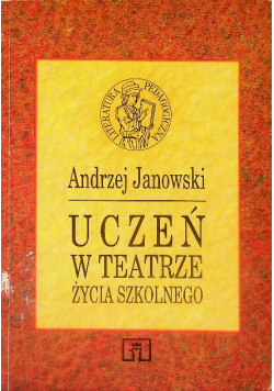 Uczeń w teatrze życia szkolnego