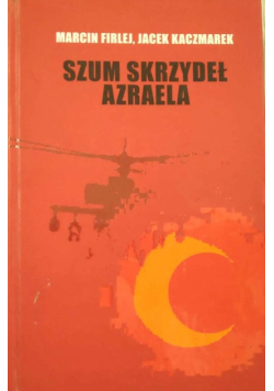Szum skrzydeł Azraela