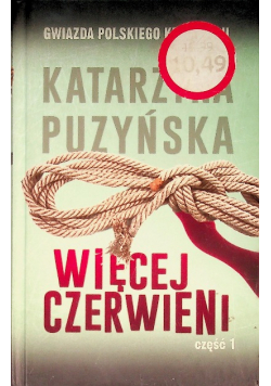Więcej czerwieni Część 1