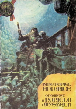Opowieść o Popielu i Myszach King Popiel and Mice