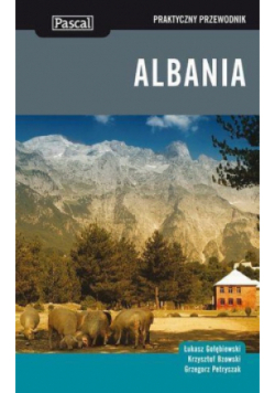 Praktyczny przewodnik - Albania