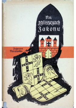Na zgliszczach zakonu