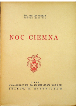 Noc ciemna, 1949 r.