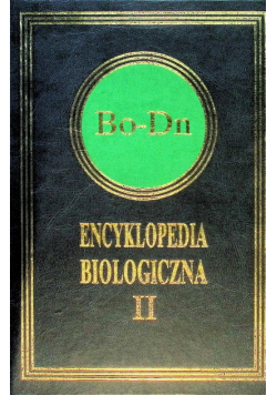 Encyklopedia biologiczna Tom II