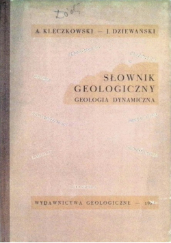 Słownik Geologiczny. Geologia Dynamiczna