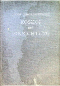 Archiv beider Richtungen. Kosmos und Einrichtung