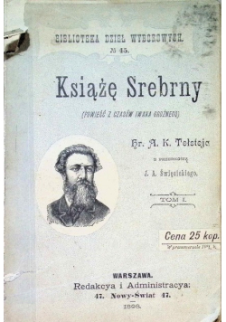 Książę Srebrny Tom 1 1898 r