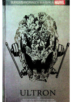 Superzłoczyńcy Marvela Ultron