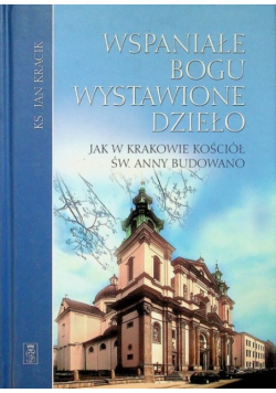 Wspaniałe Bogu wystawione dzieło