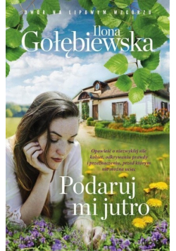 Podaruj mi jutro
