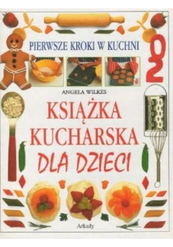 Książka Kucharska dla dzieci
