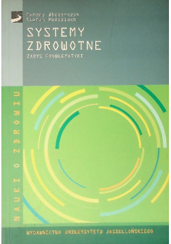 Systemy zdrowotne zarys problematyki