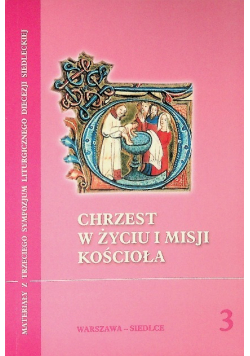 Chrzest w życiu i misji kościoła