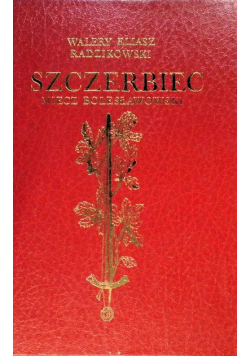 Szczerbiec miecz Bolesławowski