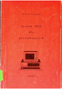 System Dos dla początkujących
