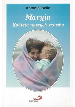 Maryja Kobieta naszych czasów