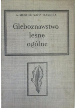 Gleboznawstwo leśne ogólne