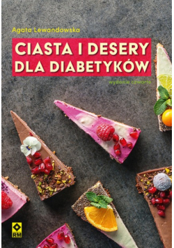 Ciasta i desery dla diabetyków