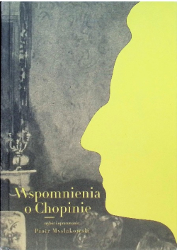 Wspomnienia o Chopinie