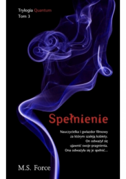 Trylogia Quantum Tom III Spełnienie