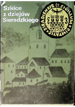 Szkice z dziejów Sieradzkiego