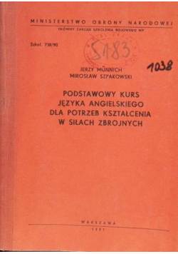 Podstawowy kurs języka angielskiego dla potrzeb kształcenia w siłach zbrojnych