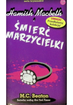 Seria kryminałów Tom 21 Hamish Macbeth i śmierć marzycielki