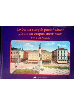 Lwów na starych pocztówkach