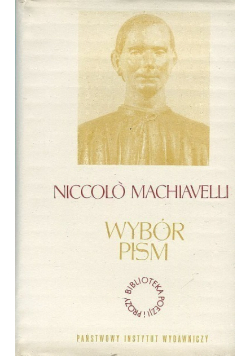 Machiavelli Wybór pism