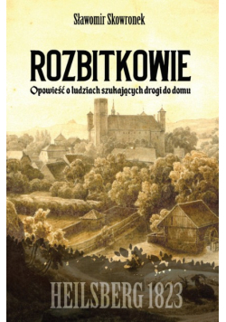 Rozbitkowie Heilsberg roku 1823