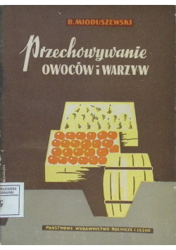 Przechowywanie owoców i warzyw