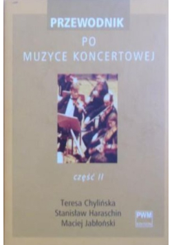 Przewodnik po muzyce koncertowej Część 2