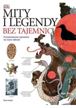 Mity i legendy bez tajemnic