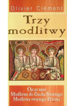 Trzy modlitwy