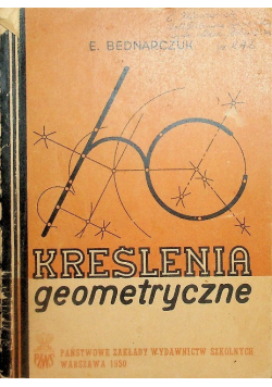 Kreślenia geometryczne 1950 r.